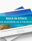 The Whitsundays and The Great Barrier Reef From Above and Below - Coffee Table Book