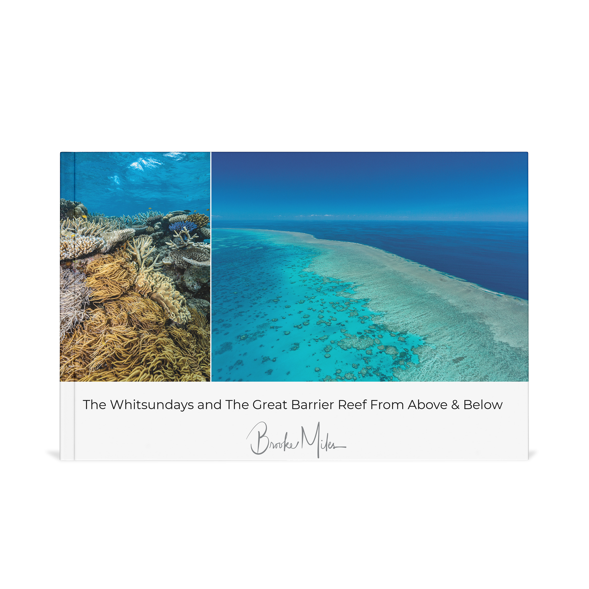 The Whitsundays and The Great Barrier Reef From Above and Below - Coffee Table Book | PRE-ORDER | Ships Mid October